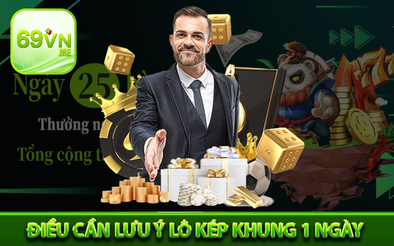 Một số điều mà người dùng cần lưu ý khi nuôi lô kép khung 1 ngày